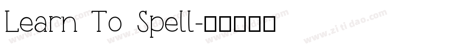 Learn To Spell字体转换